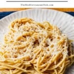 Pin image 1 for our cacio e pepe recipe.