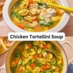 Chicken tortellini soup pin image 3.