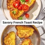 Savory french toast pin image 3.