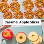 Caramel apple slices pin image 3.