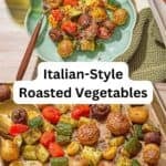 Roasted vegetables recipe pin image 3.