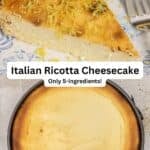 Ricotta cheesecake pin image 3.