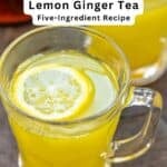 Ginger lemon tea pin image 2.